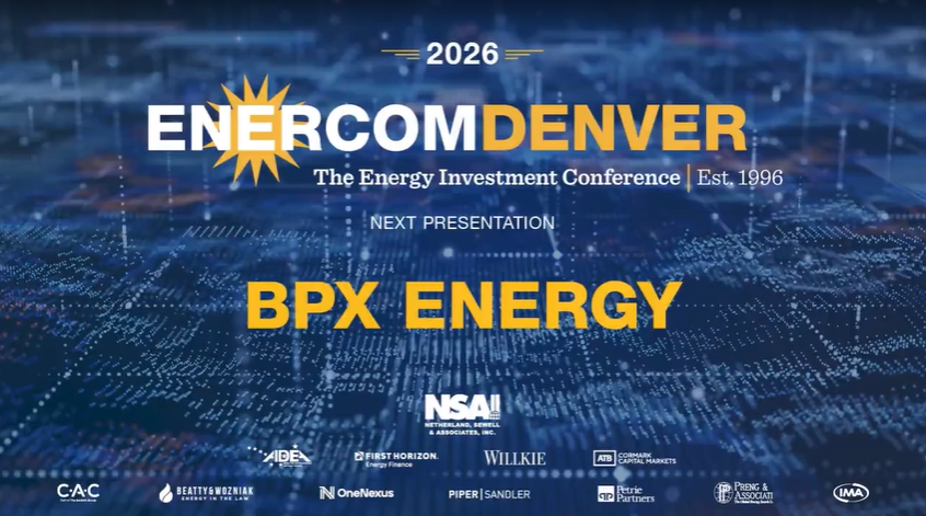 EnerCom Denver 2026: An Exclusive Presentation by bpx energy