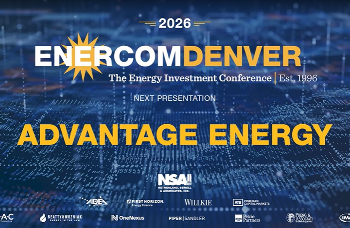 Exclusive: Advantage Energy to Present at EnerCom Denver 2026